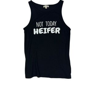 Not Today Heifer” Funny Graphic – Black –‎ Size Medium